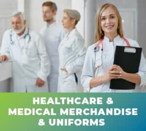 Healthcare & Medical Merchandise & Uniforms