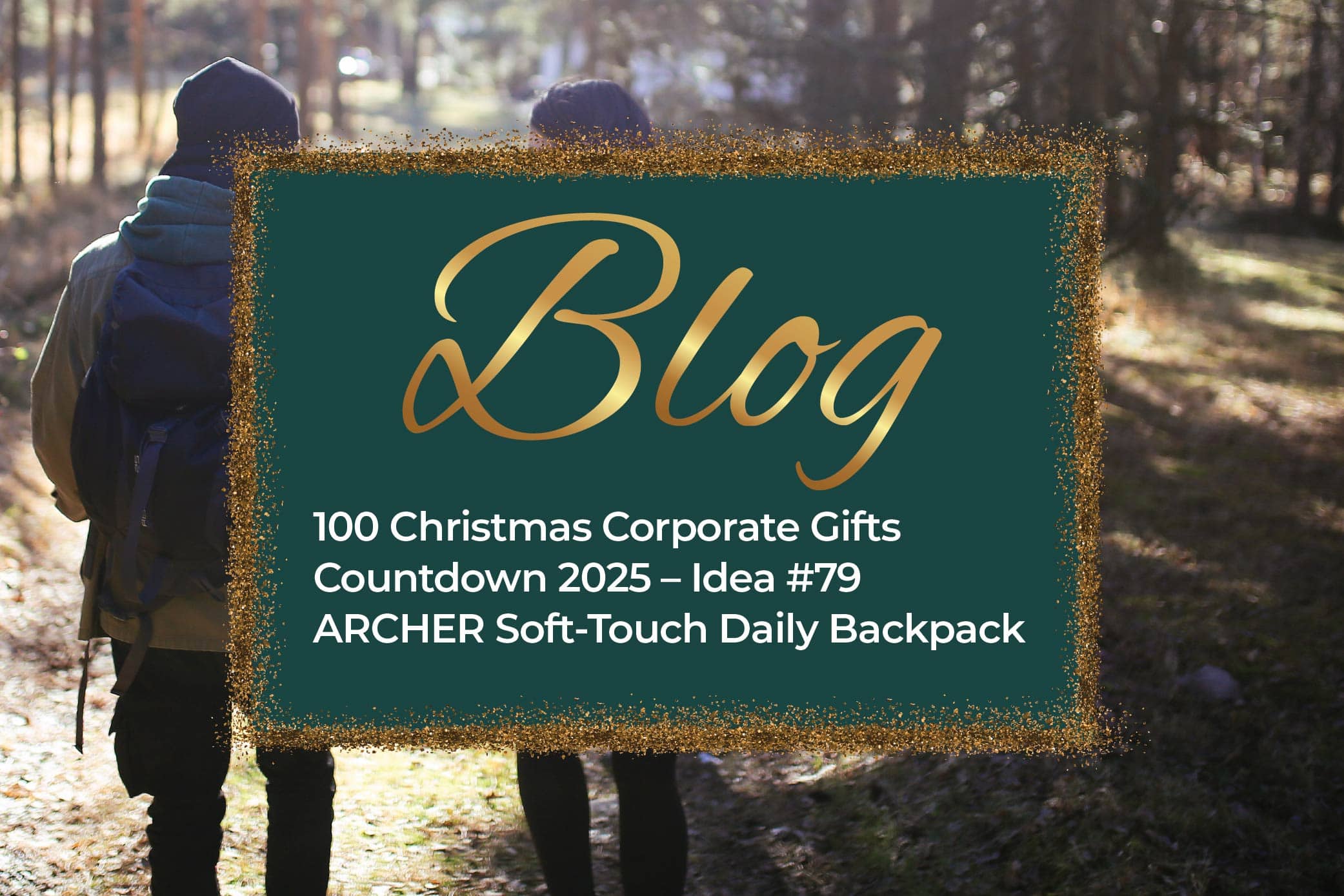 100 Christmas Corporate Gifts Countdown 2025 – Idea #79 ARCHER Soft-Touch Daily Backpack