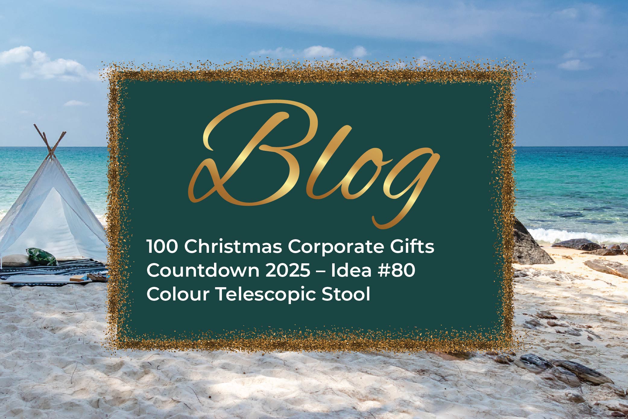 100 Christmas Corporate Gifts Countdown 2025 – Idea #80 Colour Telescopic Stool