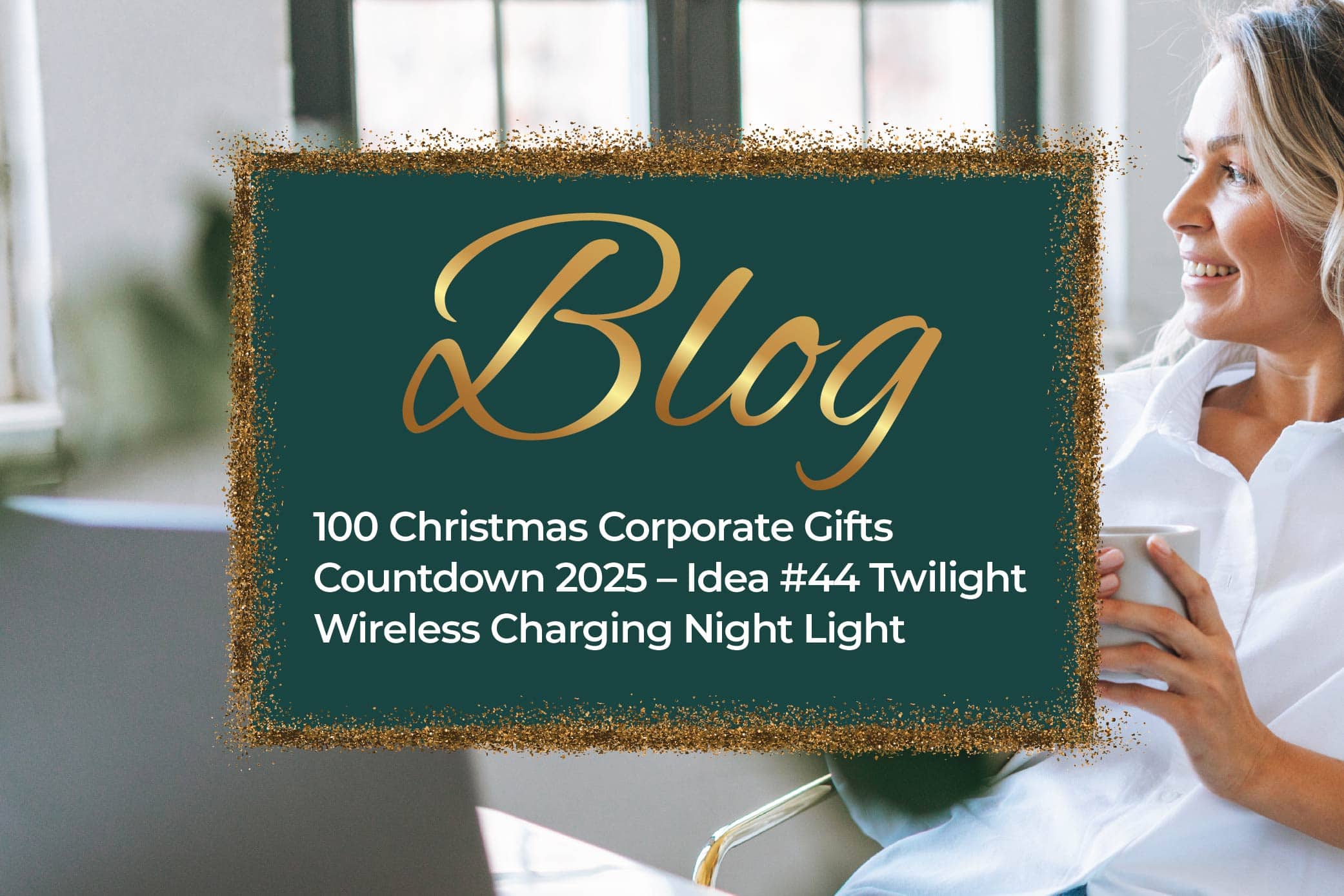 100 Christmas Corporate Gifts Countdown 2025 – Idea #44 Twilight Wireless Charging Night Light