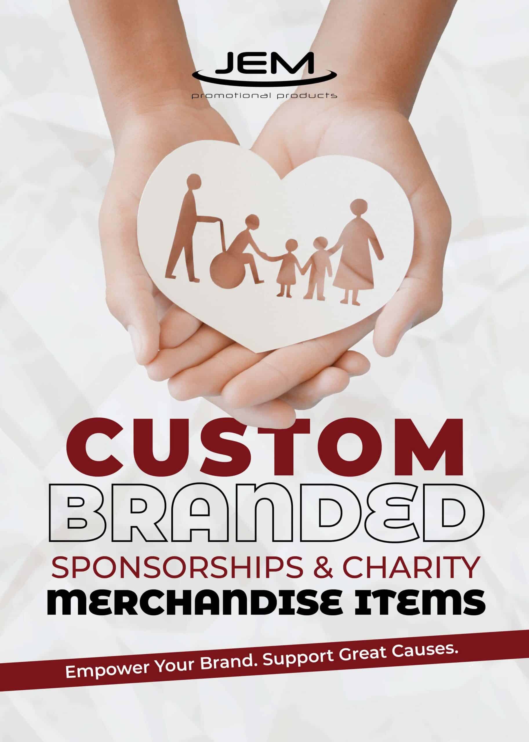 Custom Branded Sponsorships & Charity Merchandise
